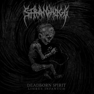 Strandhogg - Deadborn Spirit (Limbus Infantum)
