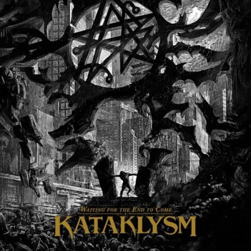 Kataklysm - Waiting For The End To Come - Alternate Edition