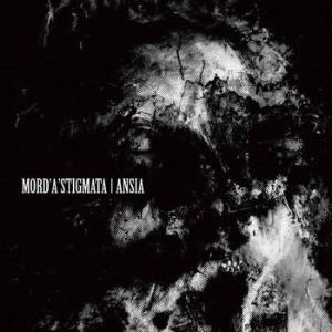Mord'A'Stigmata - Ansia