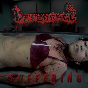 Deflorace - Suffering