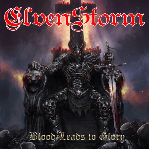 Еlvenstorm - Blood Leads To Glory