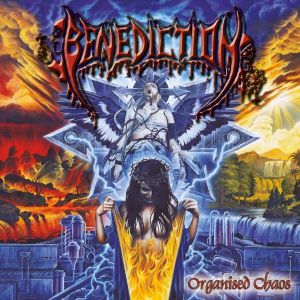 Benediction - Organised Chaos