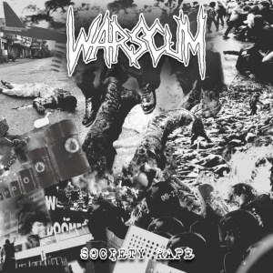Warscum - Society Rape