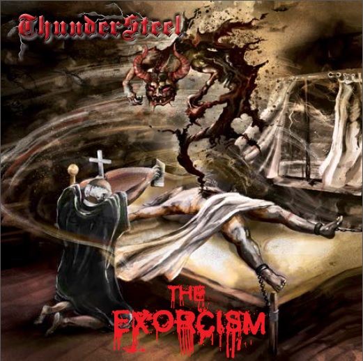 Thundersteel - The Exorcism