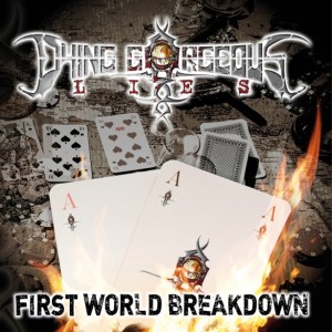Dying Gorgorous Lies - First World Breakdown
