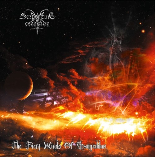 Serpentine Creation - The Fiery Winds Of Armageddon