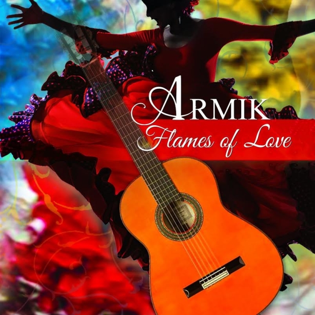 Armik - Flames of Love
