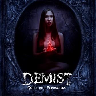 Demist - Guilt and Pleasures