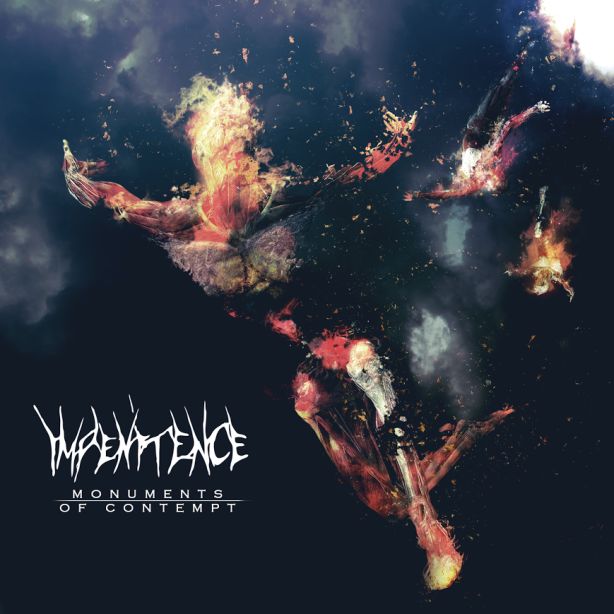 Impenitence - Monuments of Contempt