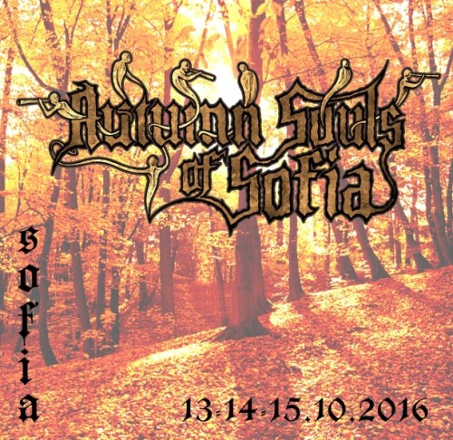 Autumn Souls Of Sofia 2016