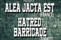 Alea Jacta Est и Hatred Barricade с концерт в София