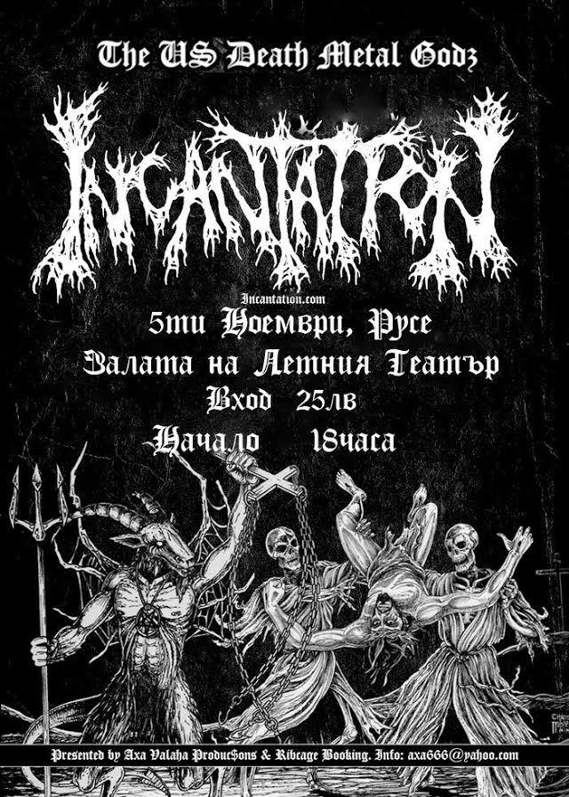 Incantation live in Ruse