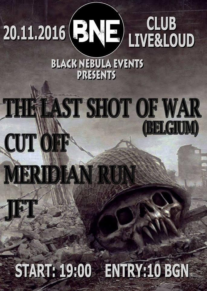 The Last Shot Of War live in Sofia