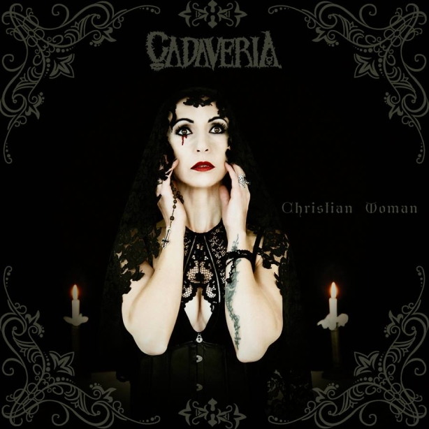 Cadaveria - Christian Woman