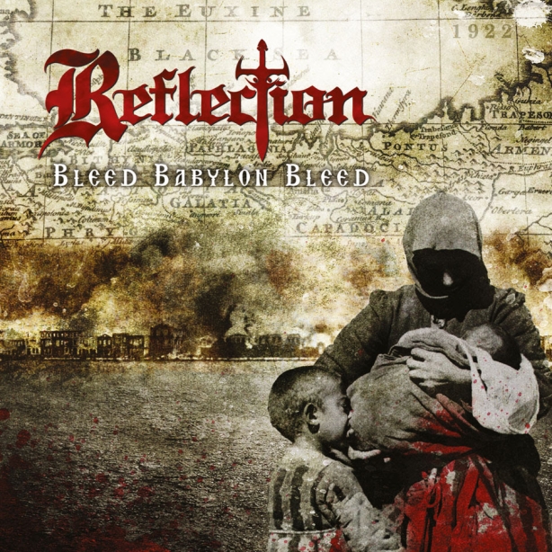 Reflection - Bleed Babylon Bleed