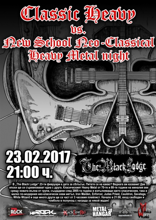 Classic Heavy vs. New School Neo-Classical Heavy Metal Night в The Black Lodge