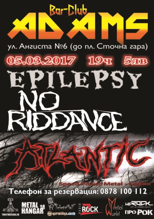 Atlantic, Epilepsy и No Riddance в Адамс