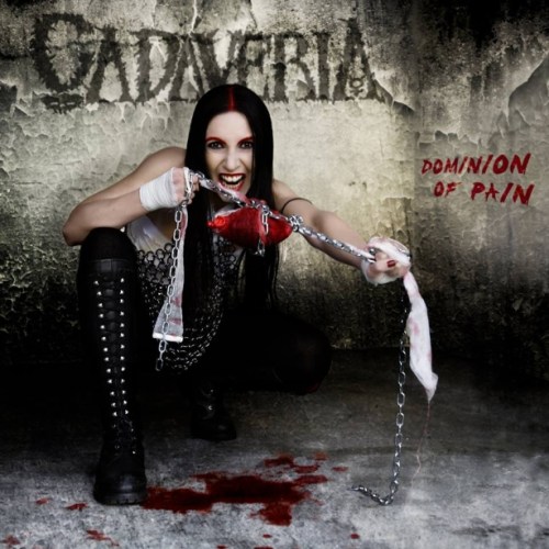 Cadaveria - Dominion of Pain