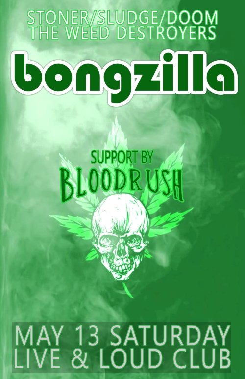 Bongzilla и Bloodrush в София