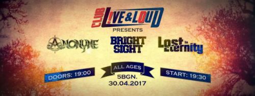 Bright Sight, Anonyme и Lost in Eternity