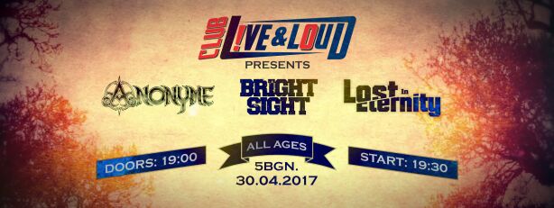 Bright Sight, Anonyme и Lost in Eternity