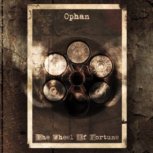 Ophan - The Wheel of Fortune