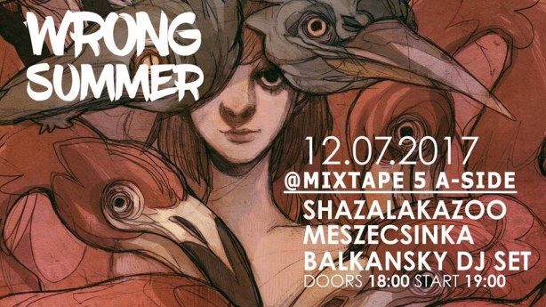 Wrong Summer 2017