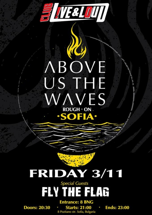 Above Us The Waves с концерт в София