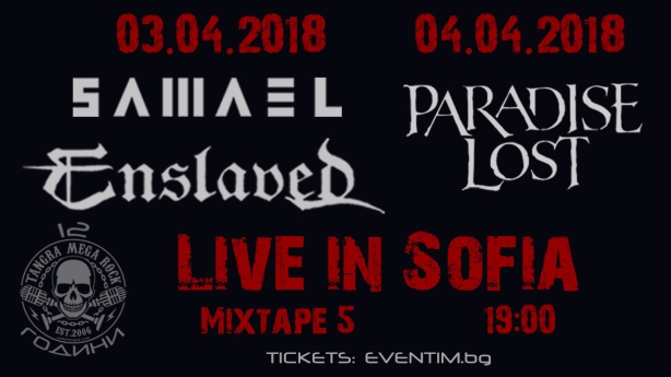 Концерти на Samael, Enslaved и Paradise Lost в София