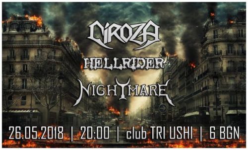 Концерт на Ciroza, Hellrider и Nightmare