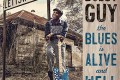Buddy Guy - The Blues Is Alive and Well
