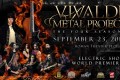 Vivaldi Metal Project в Пловдив