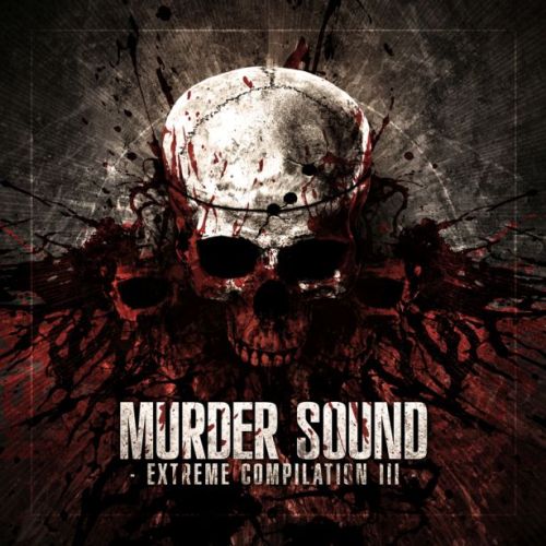 Murder Sound Extreme Compilation III