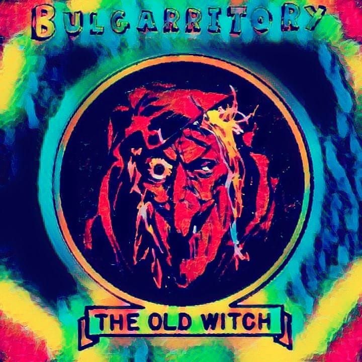 Bulgarritory - The Old Witch