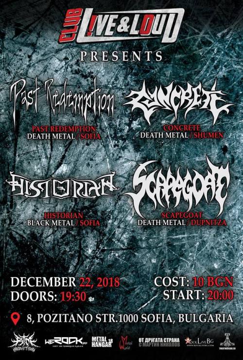 Концерт на Concrete, Scapegoat, Past Redemption и Historian
