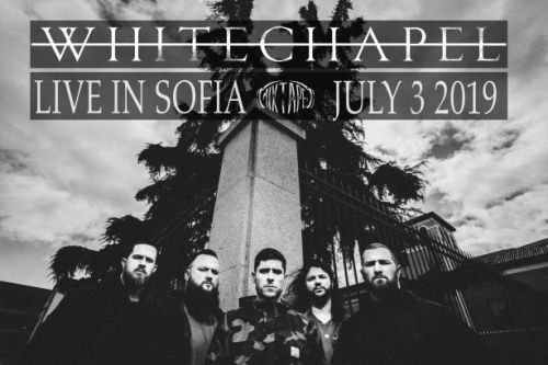 Концерт на Whitechapel в София