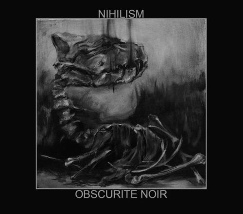 Nihilism - Obscurite Noir