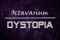 Octavarium - Dystopia
