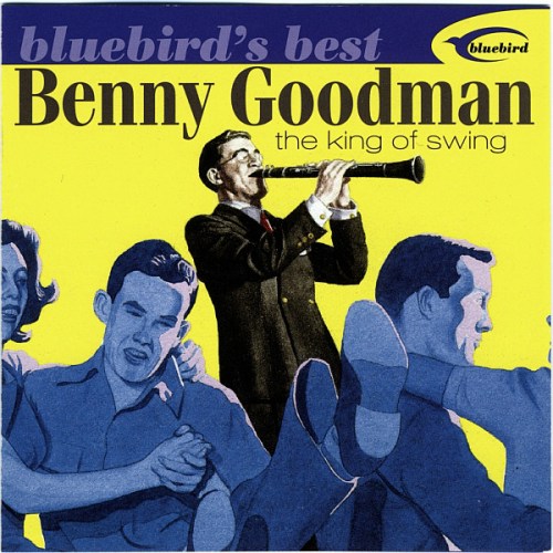 Benny Goodman - The King of Swing