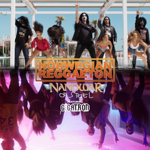 Nanowar Of Steel - Norwegian Reggaeton