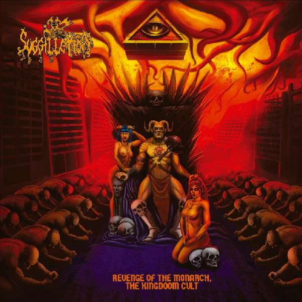 Suggillation - Revenge of the Monarch, the Kingdoom Cult