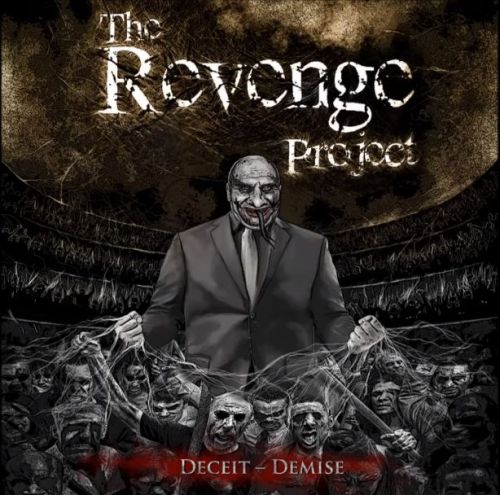 The Revenge Project - Deceit - Demise