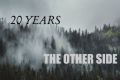 20 години The Other Side