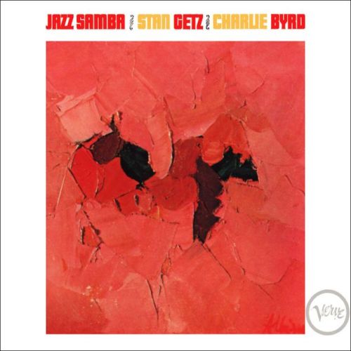 Stan Getz and Charlie Byrd - Jazz Samba