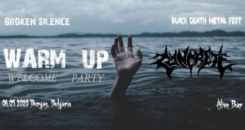 Warm Up Welcome Party of Broken Silence Black Death Metal Fest 2020