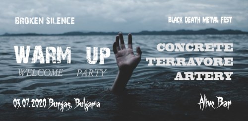 Warm Up Welcome Party I Broken Silence Black Death Metal Fest