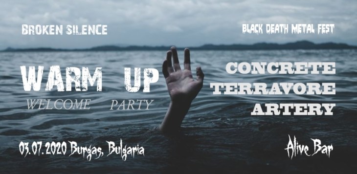 Warm Up Welcome Party I Broken Silence Black Death Metal Fest