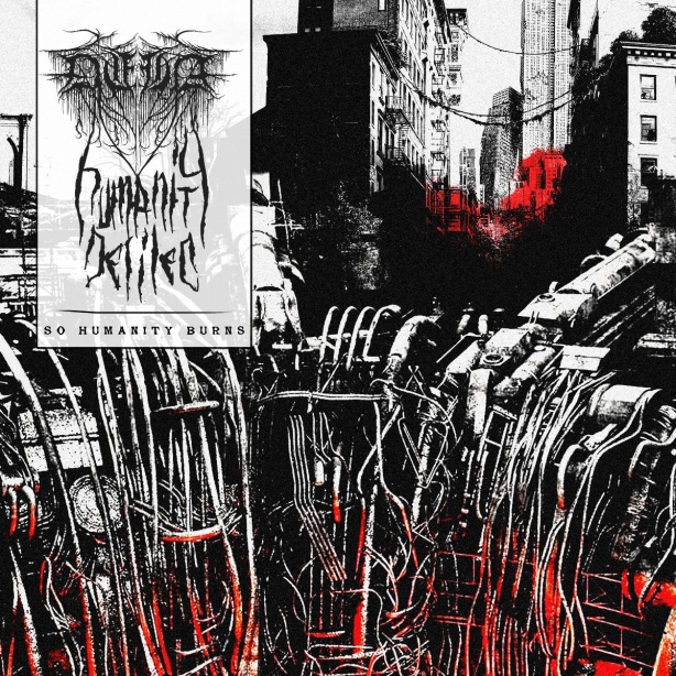 Déhà / Humanity Defiled - So Humanity Burns
