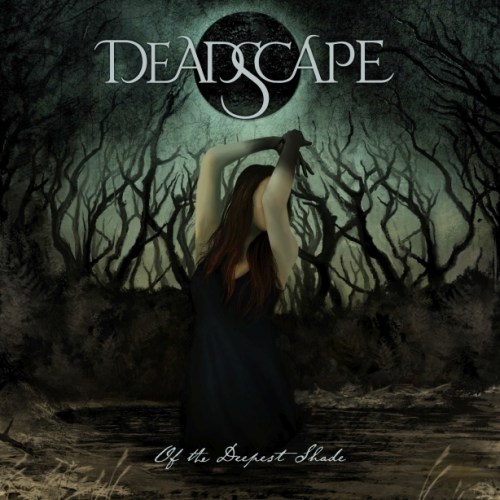 Deadscape - Of The Deepest Shade