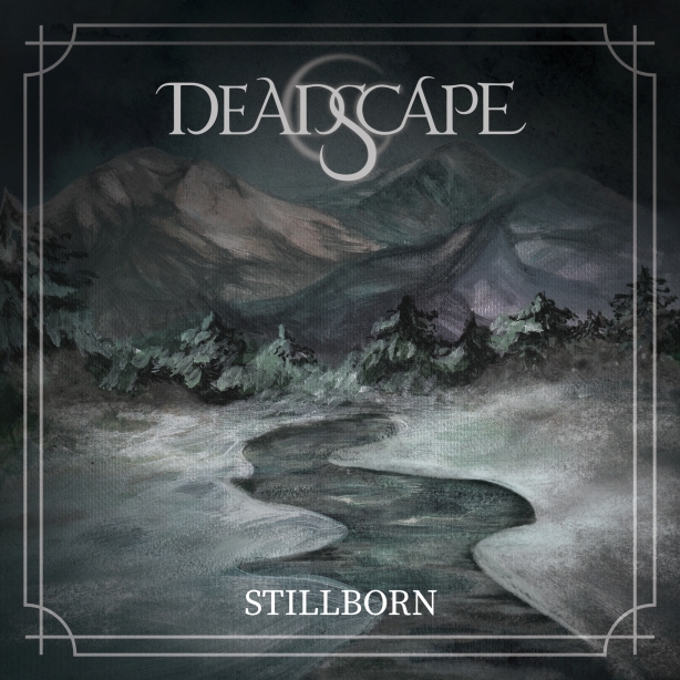 Deadscape - Stillborn